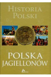Książka - Historia Polski Polska Jagiellonów