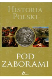 Książka - Historia Polski - Pod zaborami n