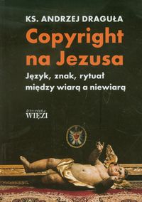 Książka - Copyright na Jezusa