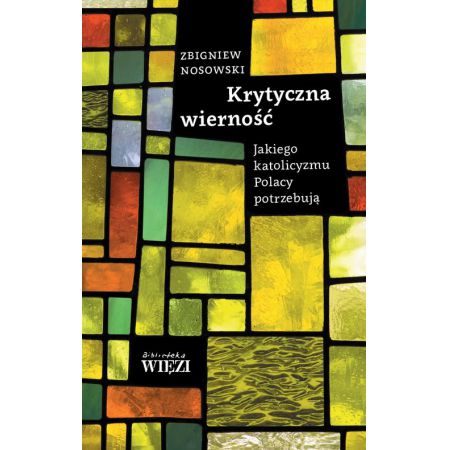 Książka - Krytyczna wierność