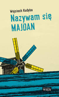 Książka - Nazywam się Majdan