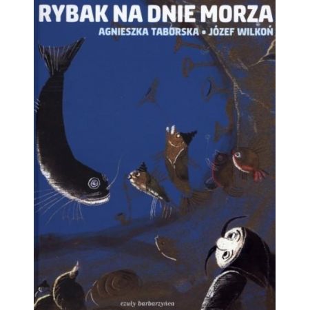 Książka - Rybak na dnie morza