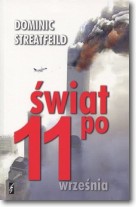 Książka - Świat po 11 września Dominic Streatfeild