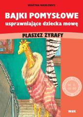 Książka - Bajki pomysłowe uspr. dziecka mowę: PŁASZCZ ŻYRAFY