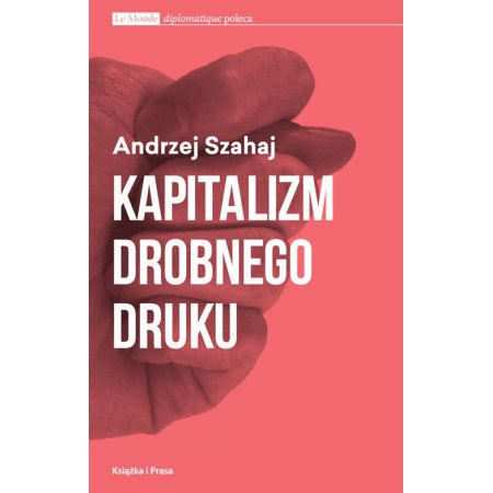 Książka - Kapitalizm drobnego druku