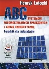 Książka - ABC systemów fotowoltaicznych sprzężonych z...