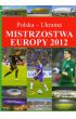 Książka - Mistrzostwa Europy 2012