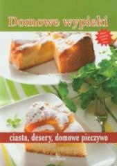 Książka - Domowe wypieki ciasta, desery, domowe pieczywo