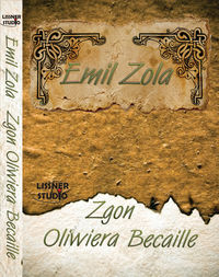 Książka - Zgon Oliwiera Becaille audiobook