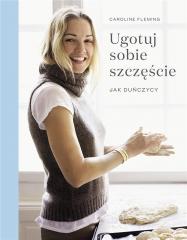 Książka - Ugotuj sobie szczęście jak duńczycy