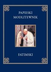 Książka - Papieski modlitewnik fatimski