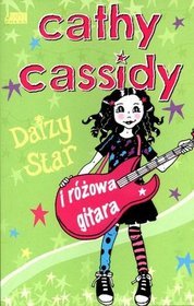 Książka - Daizy Star i różowa gitara