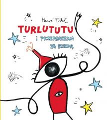 Książka - Turlututu i przepraszam za pardą