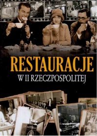 Książka - Restauracje w II Rzeczpospolitej