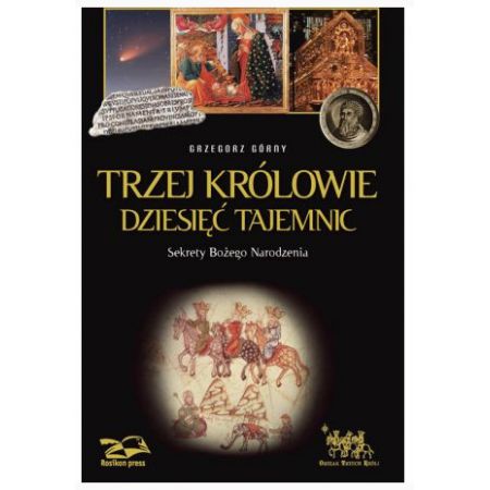 Książka - Trzej Królowie. Dziesięć Tajemnic