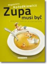 Książka - Zupa musi być