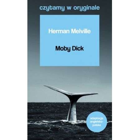 Książka - Czytamy w oryginale. Moby Dick