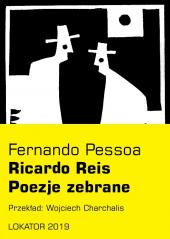 Książka - Poezje zebrane. Ricardo Reis