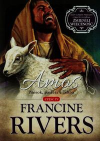 Książka - Amos. Prorok, pasterz z Tekoa cz.4