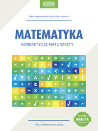 Książka - Matematyka Korepetycje maturzysty