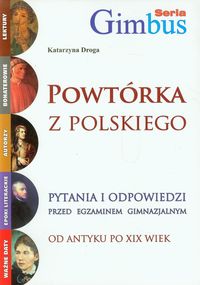 Książka - Powtórka z polskiego od antyku po XIX wiek