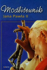 Książka - Modlitewnik Jana Pawła II