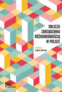 Książka - Oblicza zarządzania różnorodnością w Polsce
