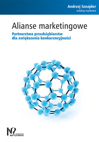 Książka - Alianse marketingowe. Partnerstwa przedsiębiorstw dla zwiększenia konkurencyjności