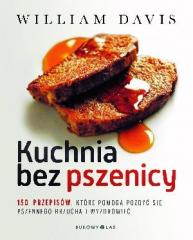 Książka - Kuchnia bez pszenicy. 150 przepisów