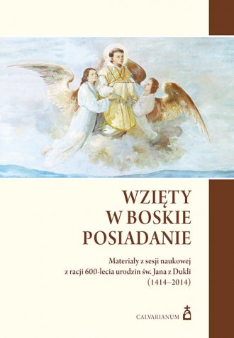 Książka - Wzięty w Boskie posiadanie - Romuald Henryk Kośla OFM 