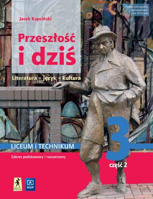 Książka - J.polski LO Przeszłość i dziś 3/2 w.2021 WSiP