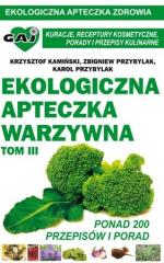 Książka - Ekologiczna apteczka warzywna T.3