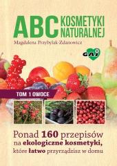 Książka - Abc kosmetyki naturalnej T.1 Owoce