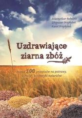 Książka - Uzdrawiające ziarna zbóż