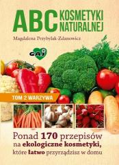 Książka - Abc kosmetyki naturalnej T.2 Warzywa