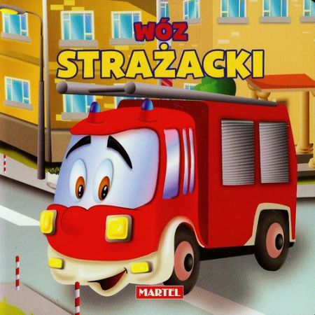 Książka - Pojazdy Wóz Strażacki