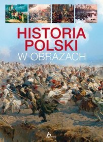 Książka - Historia Polski w obrazach