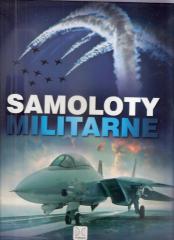 Książka - Samoloty militarne Robert Kondracki