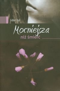 Mocniejsza niż śmierć