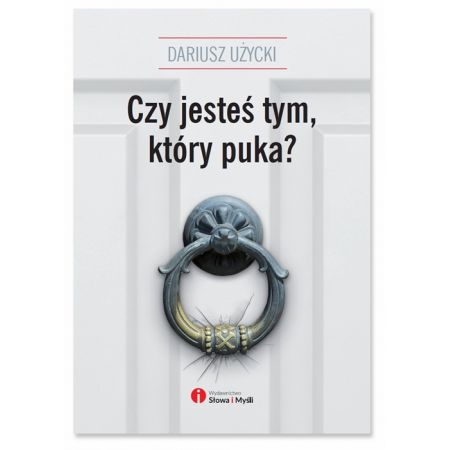 Czy jesteś tym, który puka