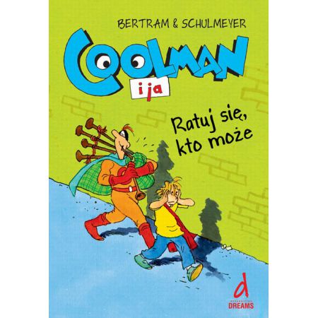 Coolman i ja 2. Ratuj się, kto może