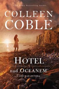 Książka - Hotel nad oceanem nad zatoką