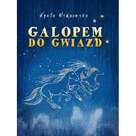 Książka - Galopem do gwiazd