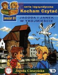 Książka - Kocham czytać Zeszyt 31 Jagoda i Janek w Trójmieście