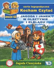 Książka - Kocham czytać Zeszyt 43 Jagoda i Janek w Olsztynie i Elblągu