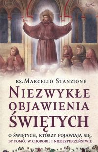 Książka - Niezwykłe objawienia świętych