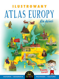 Książka - Ilustrowany atlas Europy dla dzieci