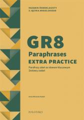 Książka - GR8 Paraphrases Extra Practice. Zestawy zadań