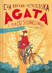 Książka - Agata z Placu Słonecznego T1 Przybycie Agaty