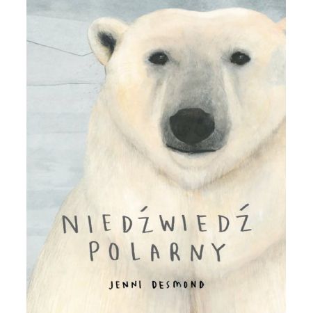 Książka - Niedźwiedź polarny